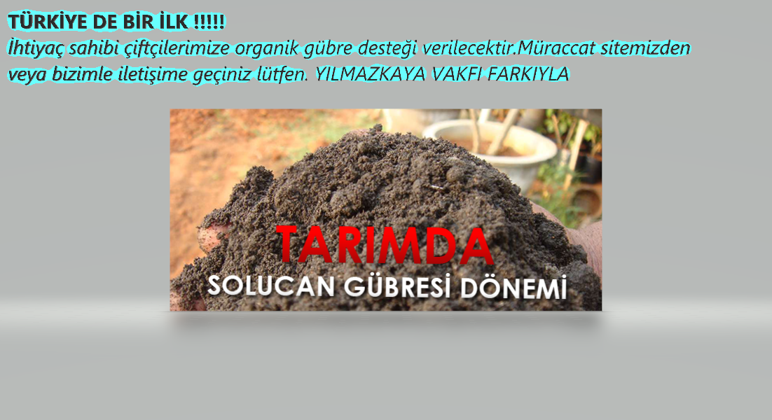YILMAZKAYA VAKFIMIZIN ÇİFTÇİLERİMİZE KATKISI